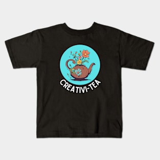 Creativi-Tea | Tea Pun Kids T-Shirt